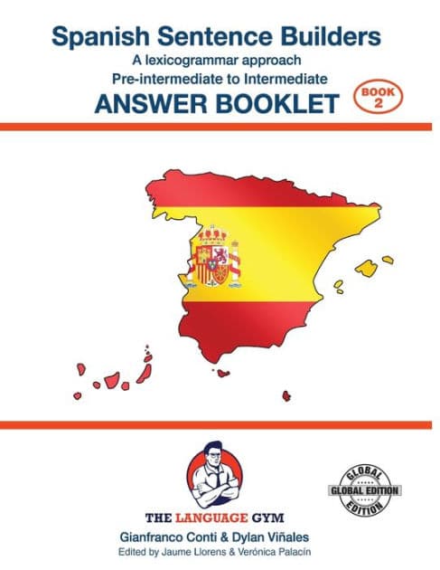 SPANISH SENTENCE BUILDERS - Pre - I - ANSWER BOOK: Sentence Builder by Dylan Viïales