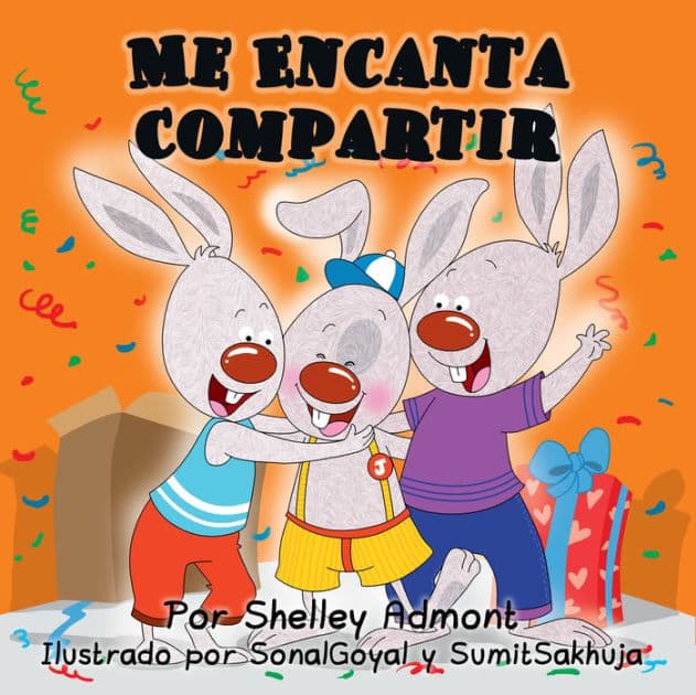 Me Encanta Compartir: I Love to Share - Spanish edition by Shelley Admont