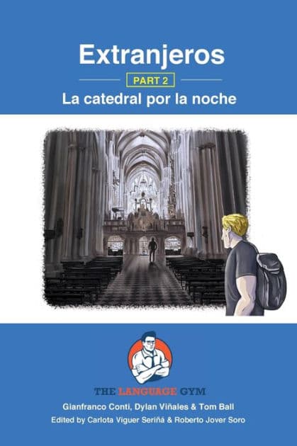 Extranjeros - Part 2 - La catedral por la noche: Spanish Sentence Builder - Readers by Dylan Viïales