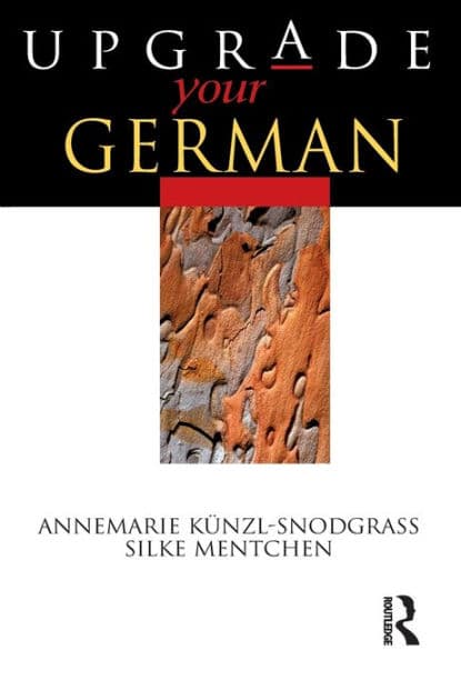 Upgrade your German by Silke Mentchen