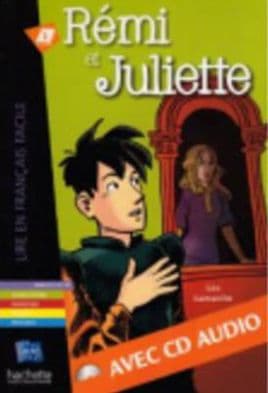 Remi Et Juliette + CD Audio (Lamarche) by Lamarche
