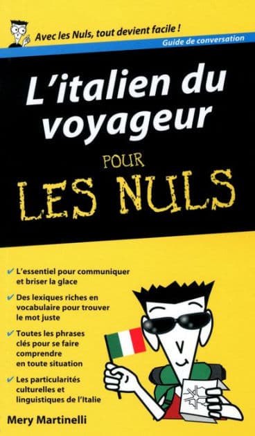 L'Italien du voyageur Guide de conversation pour les Nuls by Mery Martinelli