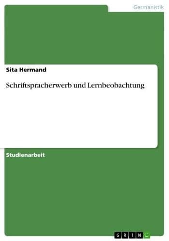 Schriftspracherwerb und Lernbeobachtung by Sita Hermand