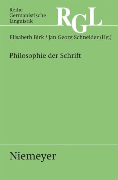 Philosophie der Schrift by Elisabeth Birk