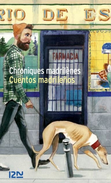 Chroniques madrilènes - Cuentos madrileños - Bilingue by Marta Sanz