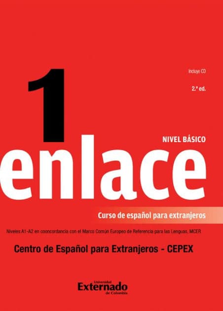 Enlace 1: Curso de español para extranjeros (Nivel básico): Comunicación Panhispánica al Alcance del Mundo by Emma Ariza Herrera