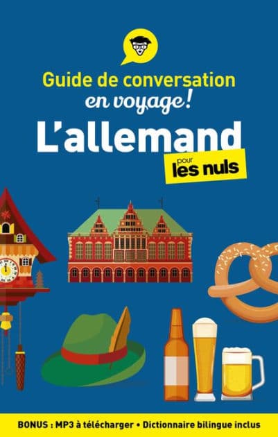 Guide de conversation allemand pour les Nuls en voyage, 3e éd. by Paulina Christensen