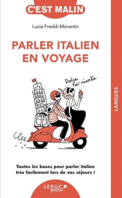 Parler italien en voyage, c'est malin by Lucia Freddi Morantin