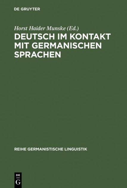 Deutsch im Kontakt mit germanischen Sprachen by Horst Haider Munske