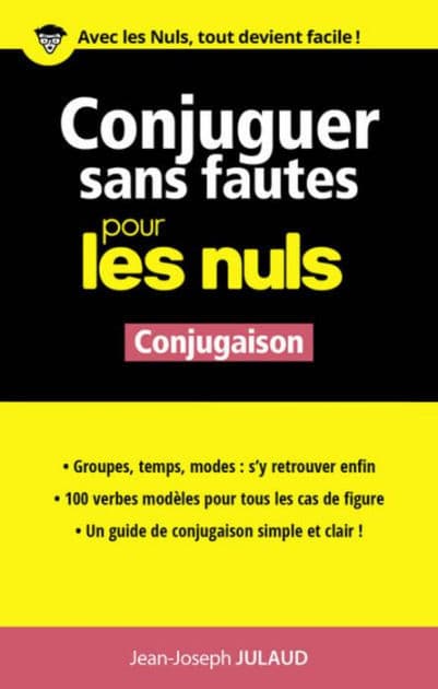 Conjuguer sans fautes pour les Nuls by Jean-Joseph Julaud