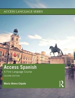 Access Spanish: A First Language Course by María Utrera Cejudo