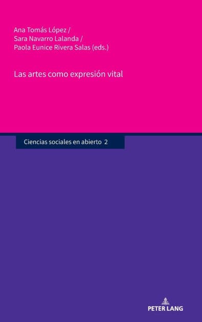Las artes como expresión vital by Ana Tomás López