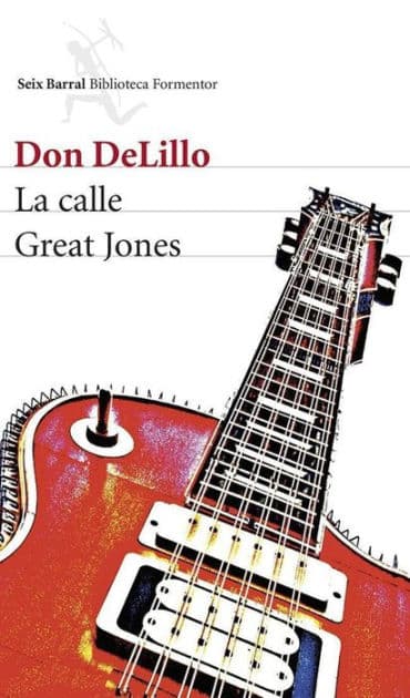 La calle Great Jones by Don DeLillo