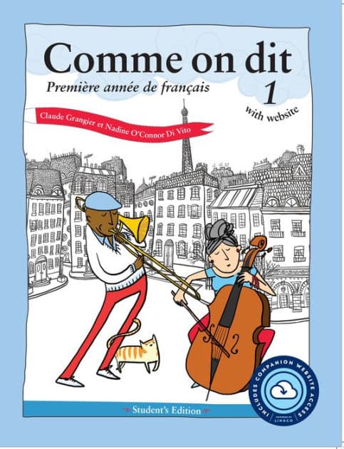 Comme on dit with website: Première année de français, Student's Edition by Claude Grangier