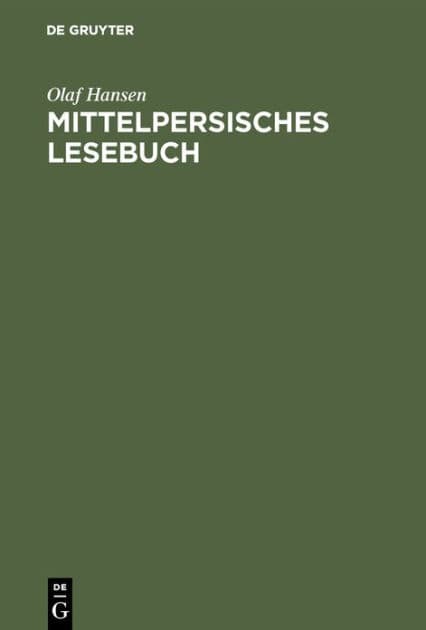 Mittelpersisches Lesebuch by Olaf Hansen
