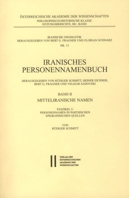 Iranisches Personennamenbuch Band II/Faszikel 5: Personennamen in Parthischen Epigraphischen Quellen by Rudiger Schmitt