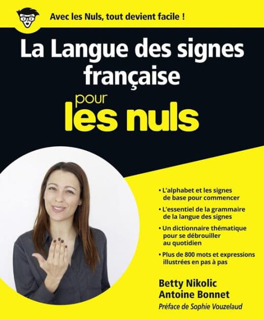 La langue des signes Pour les Nuls by Betty Nikolic