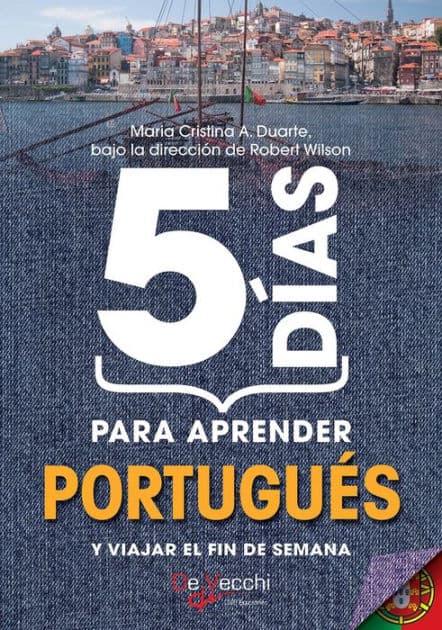 5 días para aprender Portugués by Maria Cristina A. Duarte
