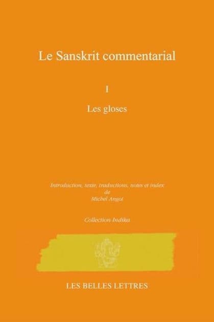 Sanskrit commentarial, tome I by Michel Angot
