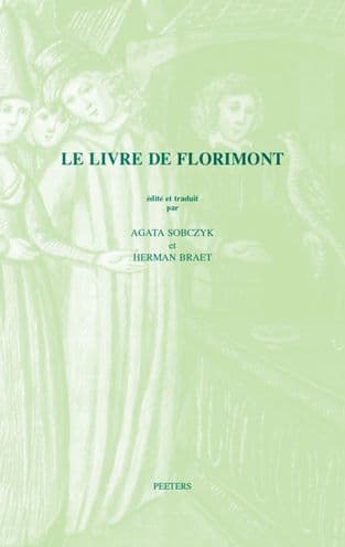 Le Livre de Florimont by H Braet
