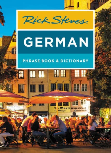 Rick Steves German Phrase Book & Dictionary by Rick Steves