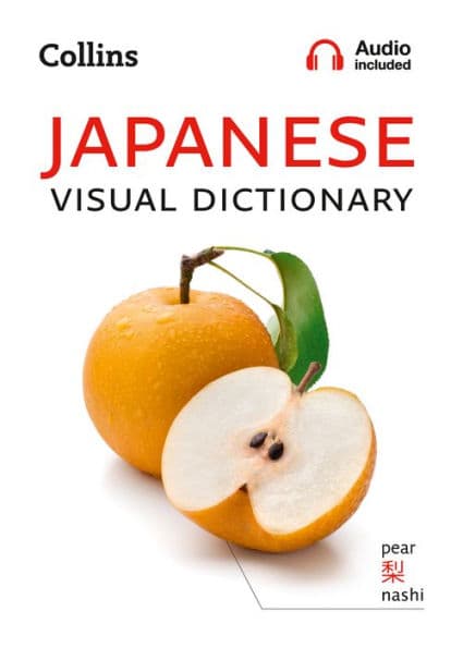 Collins Japanese Visual Dictionary by Collins Dictionaries