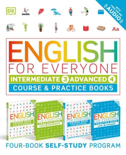 English for Everyone: Intermediate and Advanced Box Set: Course and Practice Books-Four-Book Self-Study Program by DK