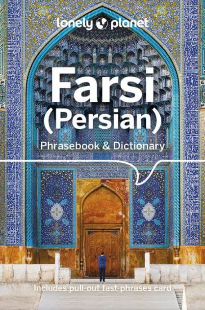 Lonely Planet Farsi (Persian) Phrasebook & Dictionary by Yavar Dehghani