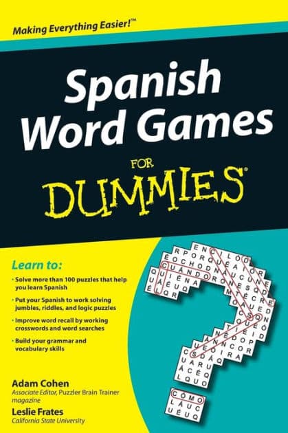 Spanish Word Games For Dummies by Adam Cohen