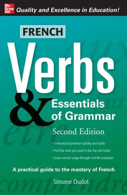 French Verbs & Essentials Of Grammar, 2e by Simone Oudot