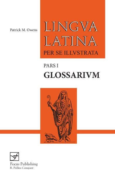 Glossarium: Pars I by Patrick M. Owens Ph.D