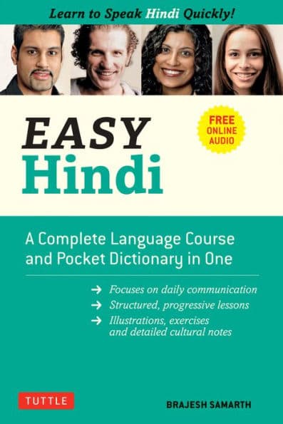 Easy Hindi: A Complete Language Course and Pocket Dictionary in One (Companion Online Audio, Dictionary and Manga included) by Brajesh Samarth