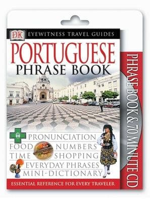 Eyewitness Travel Guides: Portuguese Phrase Book & CD by DK