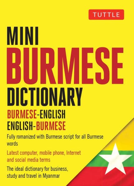 Mini Burmese Dictionary: Burmese-English / English-Burmese by Aung Kyaw Phyo