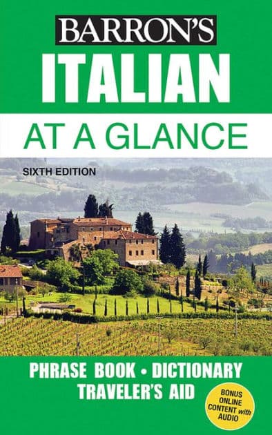 Italian At a Glance: Foreign Language Phrasebook & Dictionary by Barron's Educational Series