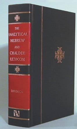 Analytical Hebrew and Chaldee Lexicon by Benjamin Davidson
