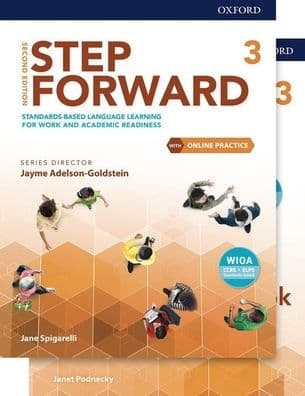Step Forward Level 3 Student Book and Workbook Pack with Online Practice: Standards-based language learning for work and academic readiness by Jane Spigarelli