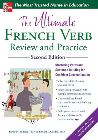 The Ultimate French Verb Review and Practice by Ronni L. Gordon