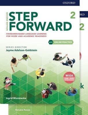Step Forward Level 2 Student Book and Workbook Pack with Online Practice: Standards-based language learning for work and academic readiness by Ingrid Wisniewska