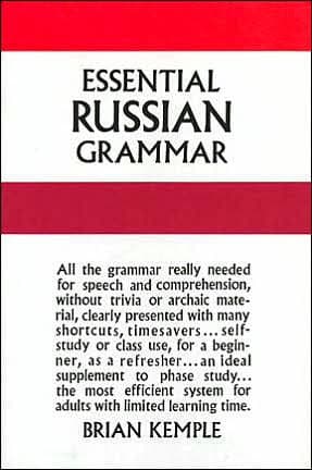 Essential Russian Grammar by Brian Kemple
