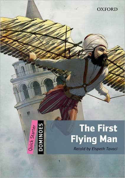 THE FIRST FLYING MAN by Oxford University Press