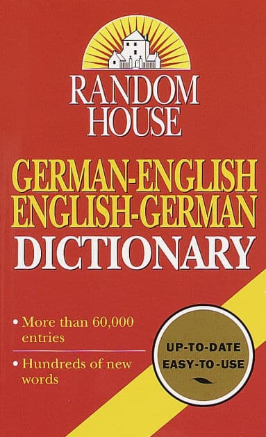 Random House German-English English-German Dictionary: Second Edition by Anne Dahl