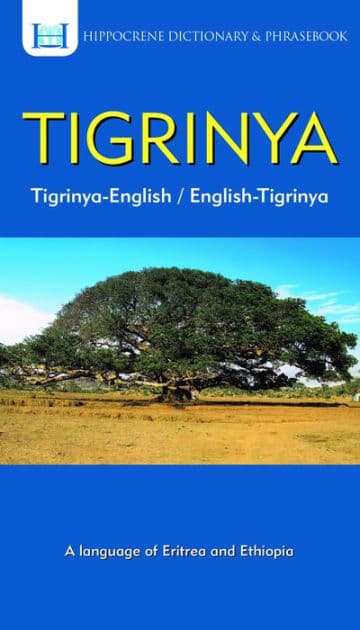 Tigrinya-English/ English-Tigrinya Dictionary & Phrasebook by Tedros Hagos Weldemichael