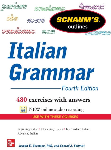 Schaum's Outline of Italian Grammar, 4th Edition by Joseph Germano