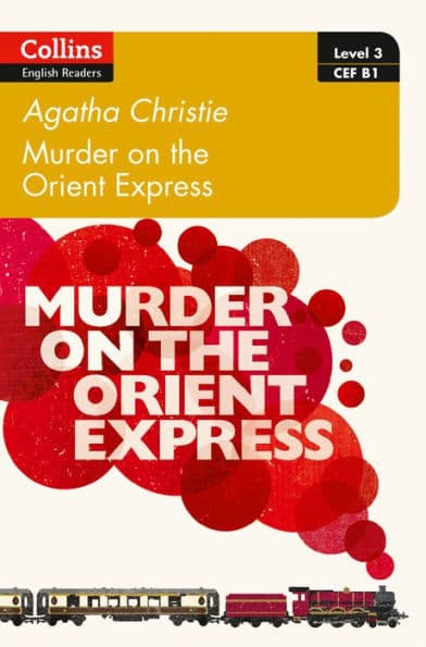 Murder on the Orient Express: B1 by Agatha Christie