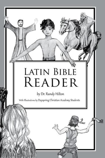 Latin Bible Reader by Randy Hilton