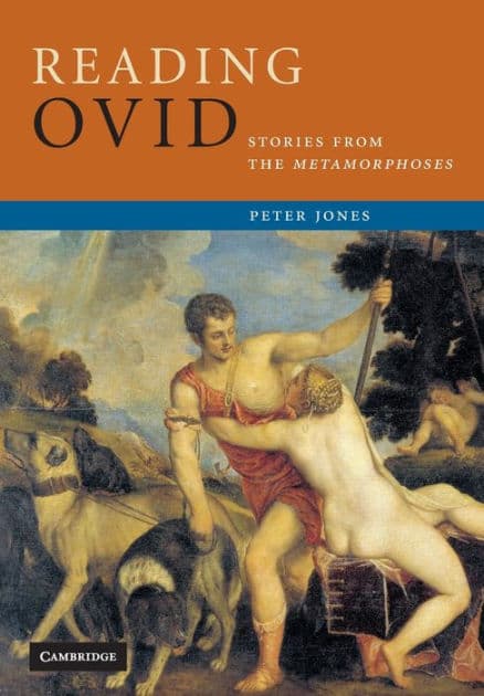 Reading Ovid: Stories from the Metamorphoses by Peter Jones