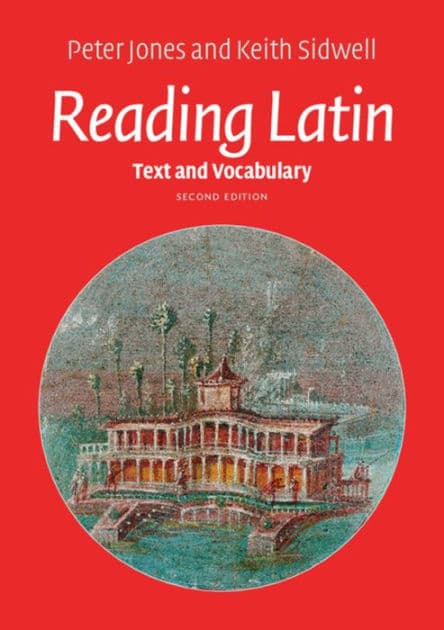 Reading Latin: Text and Vocabulary by Peter Jones