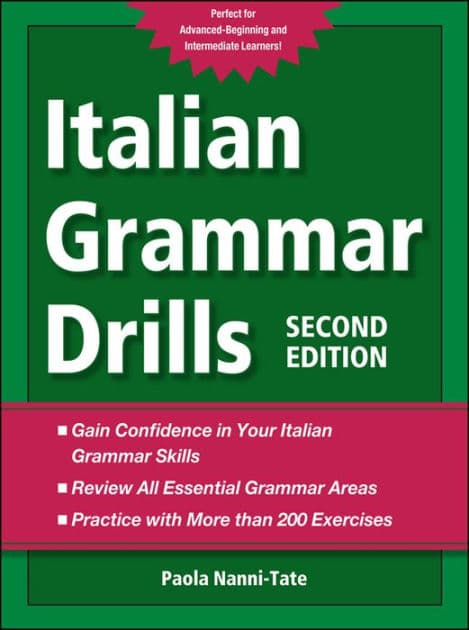 Italian Grammar Drills by Paola Nanni-Tate