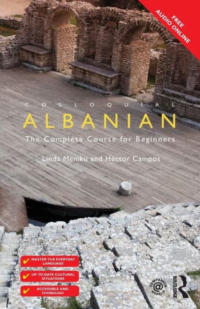 Colloquial Albanian: The Complete Course for Beginners by Linda Mëniku